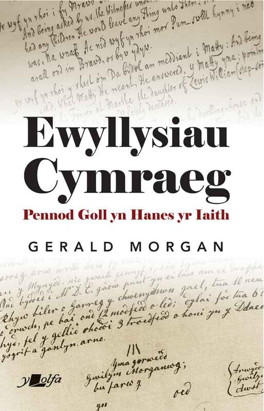 A picture of 'Ewyllysiau Cymraeg' 
                              by Gerald Morgan